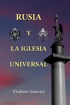 Rusia y la Iglesia Universal