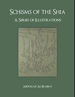 Schisms of the Shia: A Series of Illustrations 