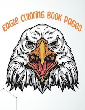 Eagle Coloring Book Pages: 25 eagles coloring book pages for kids with 8.5*11inc size