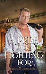 A Prize Worth Fighting For: A Historical Regency Romance 