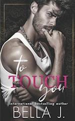 To Touch You: An Age Gap Romance 