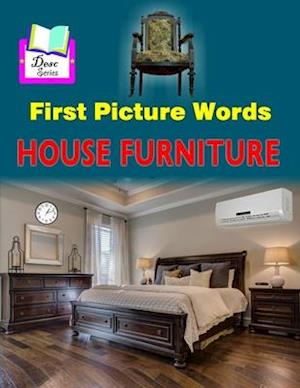 First Picture Words : HOUSE FURNITURE