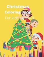 Christmas Coloring Book: A Holiday Coloring Book for Kids Ages 4 to 8 