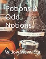 Potions & Odd Notions 