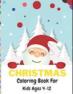 My First Big Book of Christmas: Christmas Coloring Book for Kids ages 4-12 