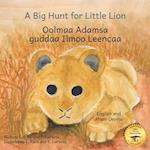 A Big Hunt For Little Lion: How Impatience Can Be Painful in Afaan Oromo and English 