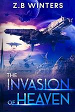 The Invasion of Heaven: A Military Space Fleet Odyssey 