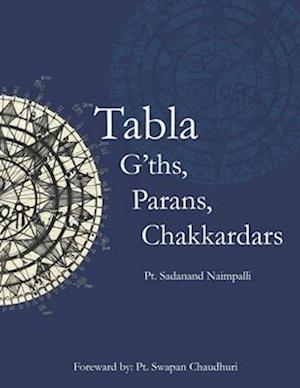 Tabla G'ths, Parans, Chakkardars