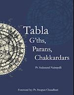 Tabla G'ths, Parans, Chakkardars