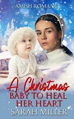 A Christmas Baby To Heal Her Heart