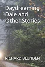 Daydreaming Dale and Other Stories 