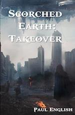 Scorched Earth: Takeover 