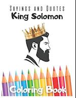 Sayings and Quotes King Solomon Coloring Book 