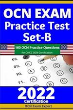 OCN Exam Practice Test Set-B: 160 OCN Practice Questions for ONCC OCN Certification 