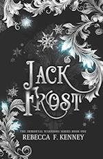 JACK FROST: An Immortal Warriors Romance 