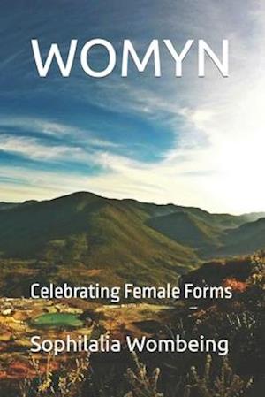 WOMYN: Celebrating Female Forms