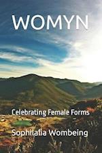 WOMYN: Celebrating Female Forms 