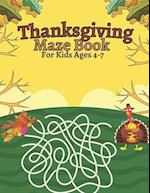 Thanksgiving Maze Book For Kids Ages 4-7 