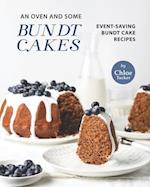 An Oven and Some Bundt Cakes: Event-Saving Bundt Cakes 