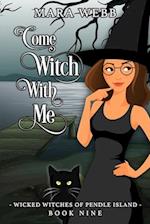 Come Witch With Me 