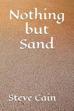 Nothing but Sand 