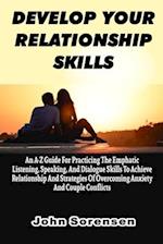 Develop Your Relationship Skills