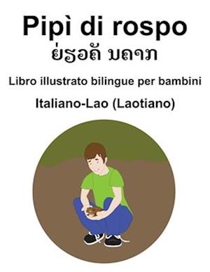 Italiano-Lao (Laotiano) Pipì di rospo / &#3725;&#3784;&#3773;&#3751;&#3716;&#3761; &#3737;&#3716;&#3762;&#3713; Libro illustrato bilingue per bambini