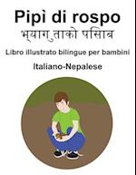 Italiano-Nepalese Pipì di rospo / &#2349;&#2381;&#2351;&#2366;&#2327;&#2369;&#2340;&#2366;&#2325;&#2379; &#2346;&#2367;&#2360;&#2366;&#2348; Libro ill