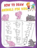 How to Draw Animals for Kids