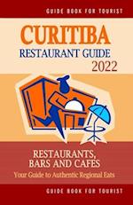 Curitiba Restaurant Guide 2022