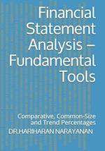 Financial Statement Analysis - Fundamental Tools: Comparative, Common-Size and Trend Percentages 