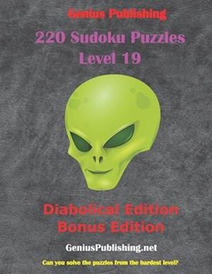 220 Sudoku Level 19 Puzzles - Diabolical Bonus Edition