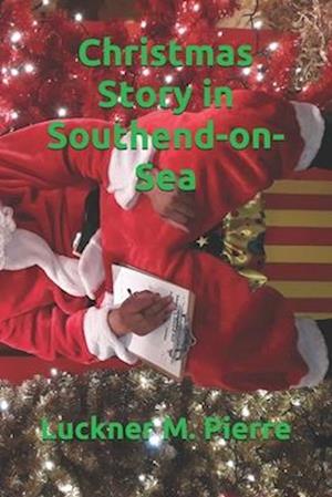 Christmas Story in Southend-on-Sea