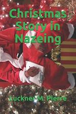 Christmas Story in Nazeing