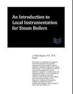 An Introduction to Local Instrumentation for Steam Boilers