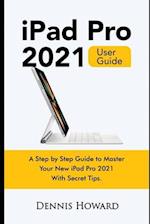 iPad Pro 2021 User Guide