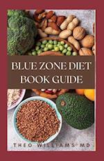 Blue Zone Diet Book Guide