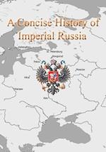 A Concise History of Imperial Russia: Map Series 