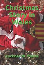 Christmas Story in Wales