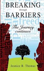 Breaking Barriers: The Journey Continues 