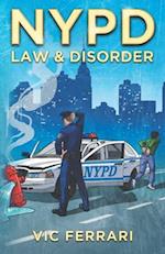 NYPD: Law & Disorder 