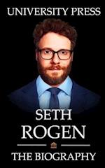 Seth Rogen Book: The Biography of Seth Rogen 