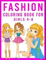 Fashion Coloring Book For Girls 4-8