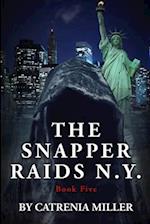 The Snapper Raids N.Y