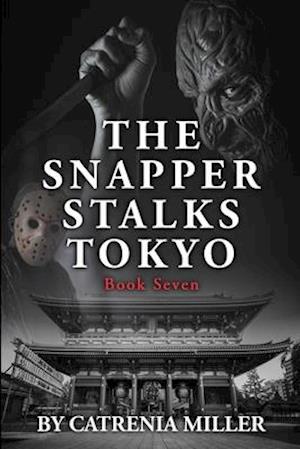 The Snapper Stalks Tokyo