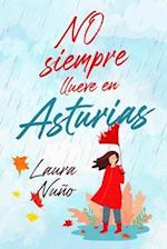 No siempre llueve en Asturias