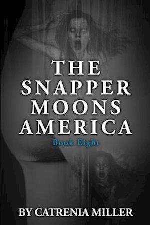 The Snapper Moons America