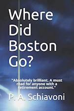 Where Did Boston Go? 