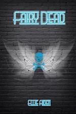 Fairy Dead 