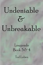 Undeniable & Unbreakable 